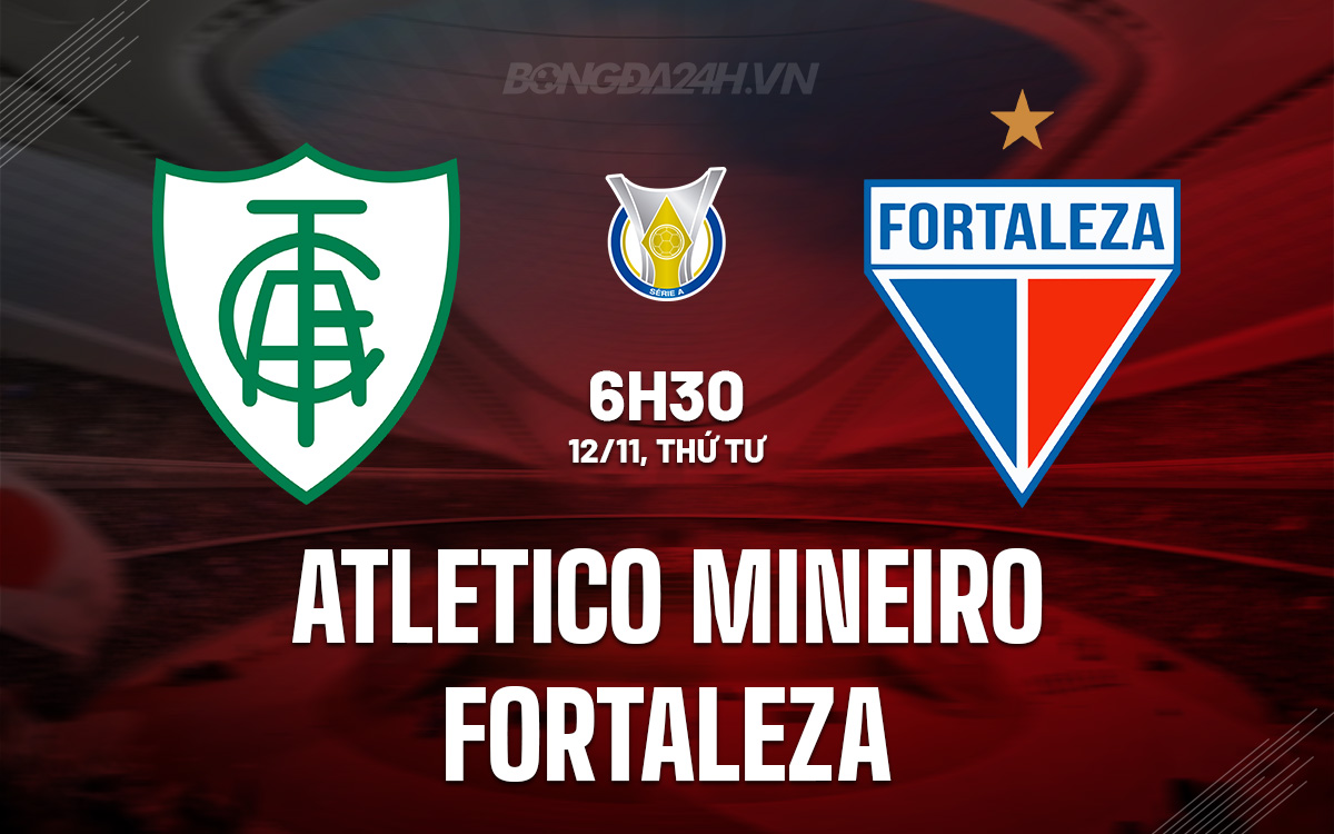 Atletico Mineiro vs Fortaleza Atletico Mineiro vs Fortaleza