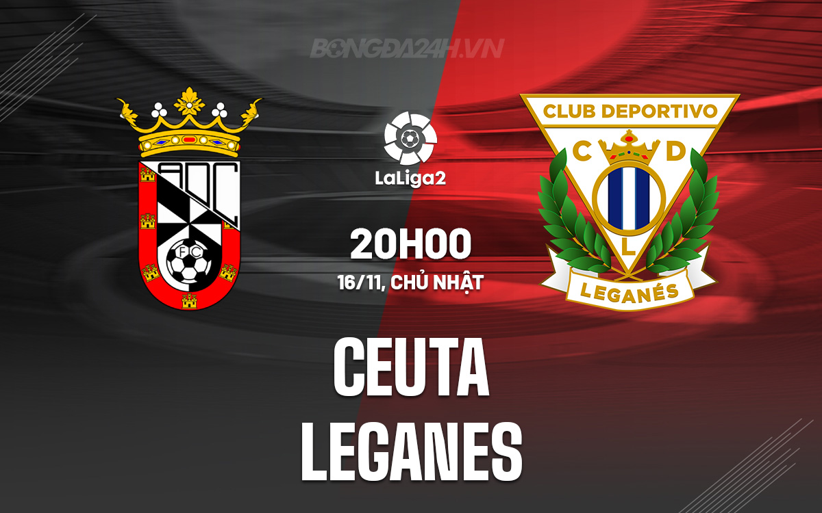 Ceuta vs Leganes Ceuta vs Leganes